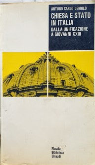 Chiesa e stato in Italia. Dalla unificazione a Giovanni XXIII - copertina