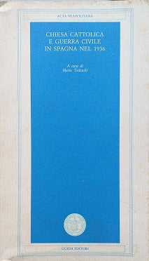 Chiesa cattolica e guerra civile in Spagna nel 1936 - copertina
