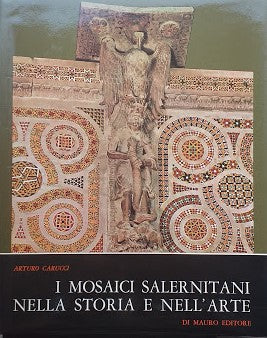 I mosaici salernitani nella storia e nell'arte - copertina