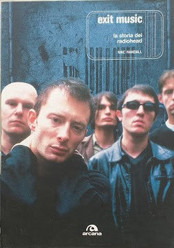 Exit Music, la storia dei radio head - copertina