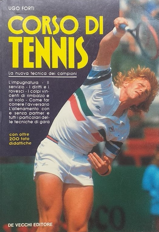 Corso di Tennis. La nuova tecnica dei campioni - copertina
