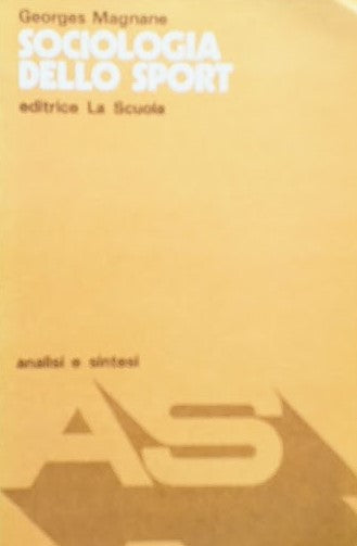 Sociologia dello sport. Il loisir sportivo nella cultura contemporanea - copertina