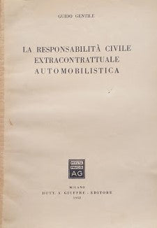 La responsabilità civile extracontrattuale automibilistica - copertina