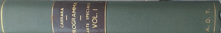 Programma del Corso di Diritto Criminale dettato nella R. Università di Pisa, vol. I: Parte Speciale, ossia Esposizione dei delitti in Specie - copertina