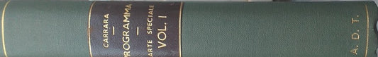 Programma del Corso di Diritto Criminale dettato nella R. Università di Pisa, vol. I: Parte Speciale, ossia Esposizione dei delitti in Specie - copertina