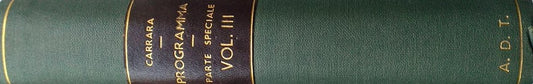 Programma del Corso di Diritto Criminale dettato nella R. Università di Pisa, Parte Speciale. dei Delitti in Specie, vol. III - copertina
