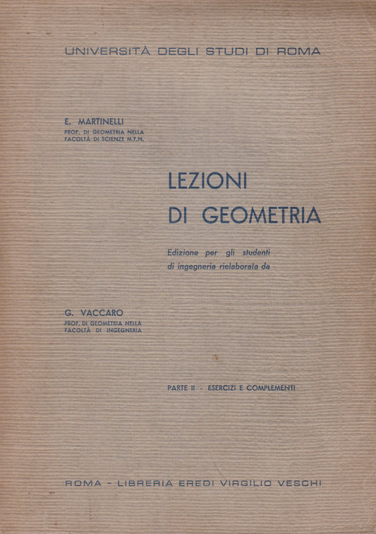 Lezioni di geometria per gli studenti di ingegneria. Parte II - Esercizi e complementi - copertina