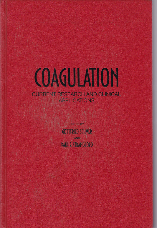 Coagulation. Current research and clinical applications - copertina