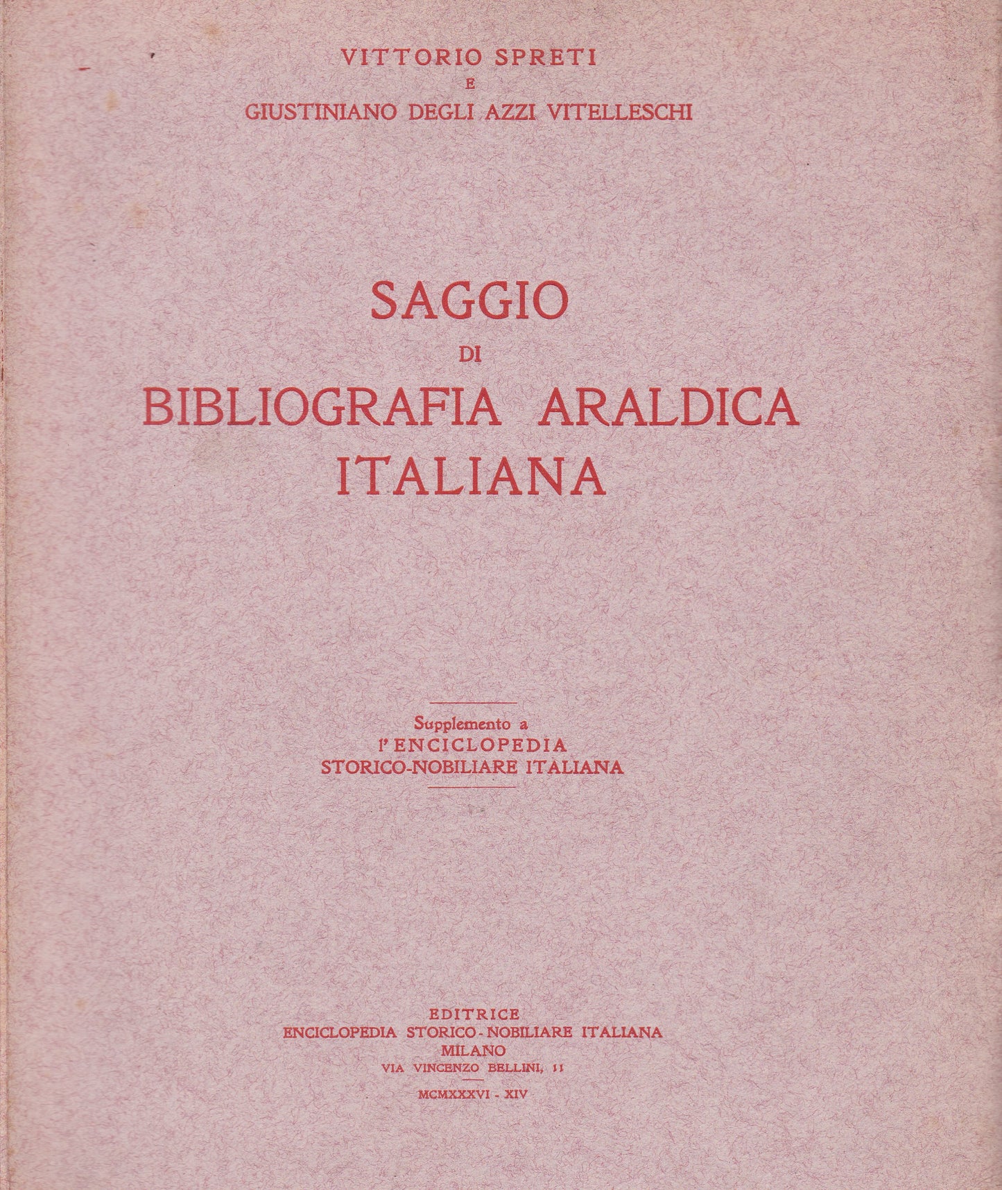 Saggio di bibliografia araldica italiana. Supplemento Enciclopedia storico-nobiliare italiana. - copertina