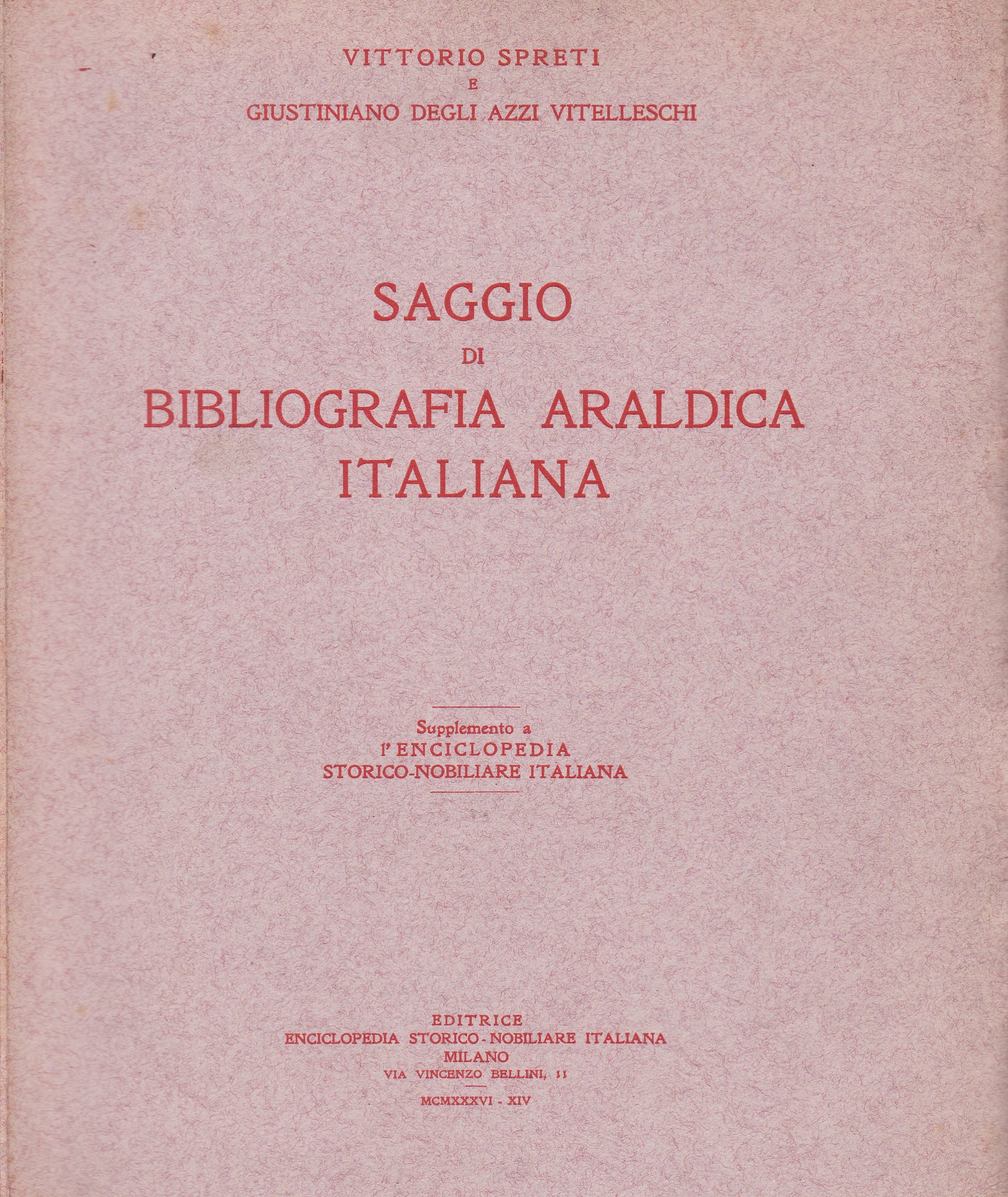 Saggio di bibliografia araldica italiana. Supplemento Enciclopedia storico-nobiliare italiana. - copertina