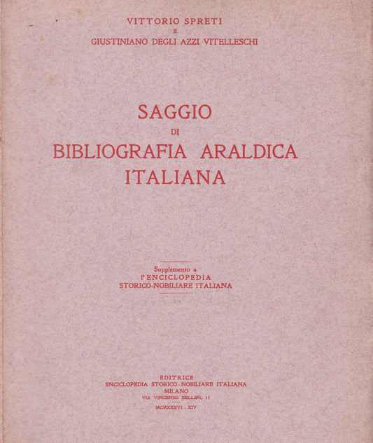 Saggio di bibliografia araldica italiana. Supplemento Enciclopedia storico-nobiliare italiana. - copertina