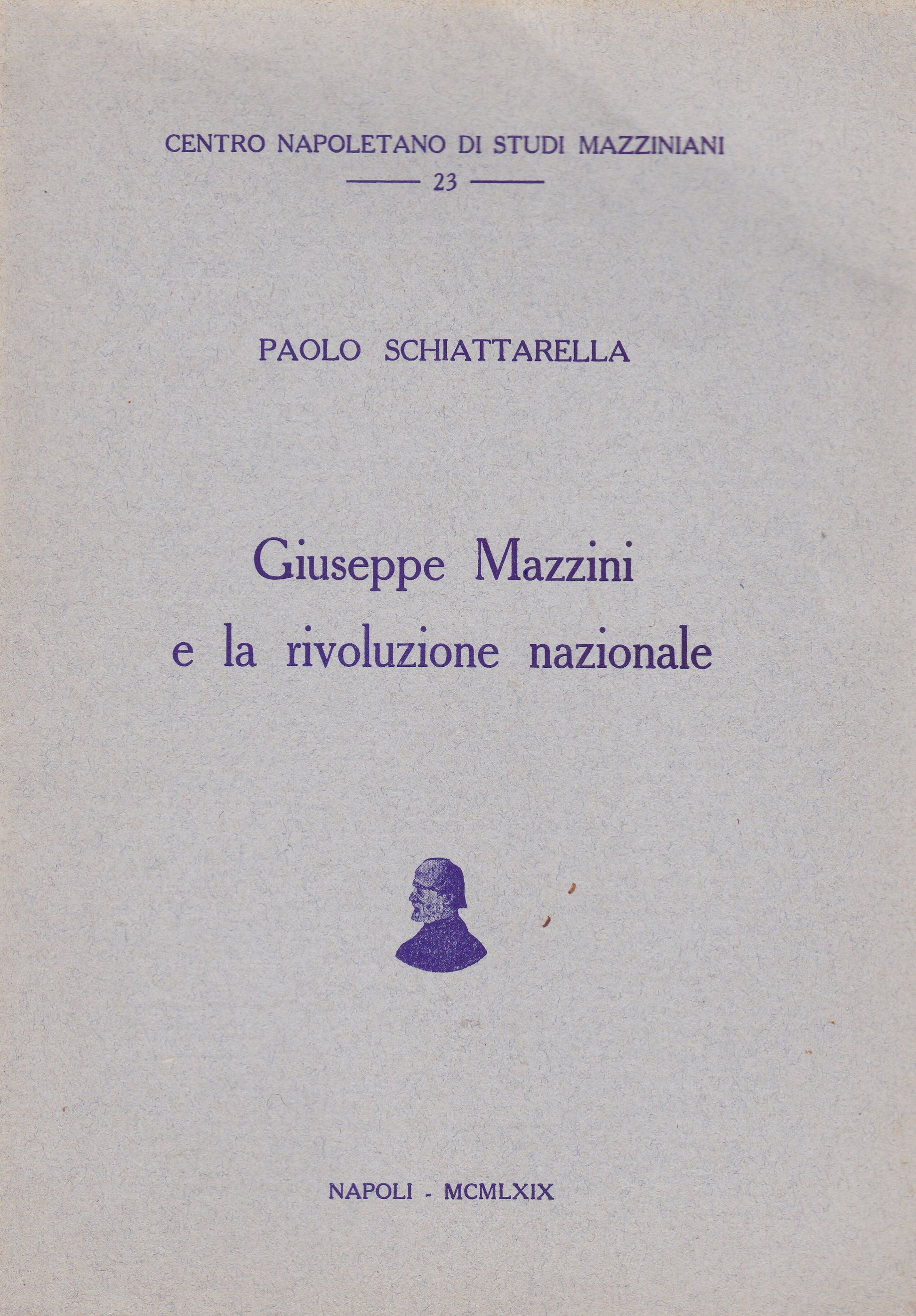 Giuseppe Mazzini e la rivoluzione nazionale - copertina