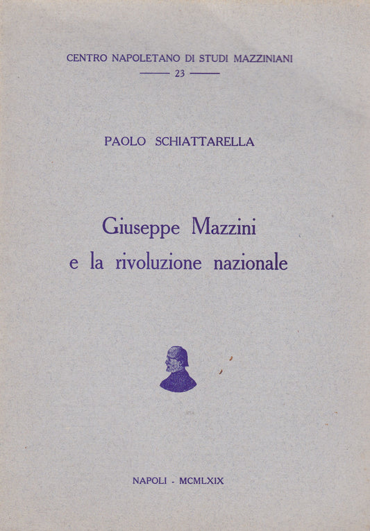 Giuseppe Mazzini e la rivoluzione nazionale - copertina