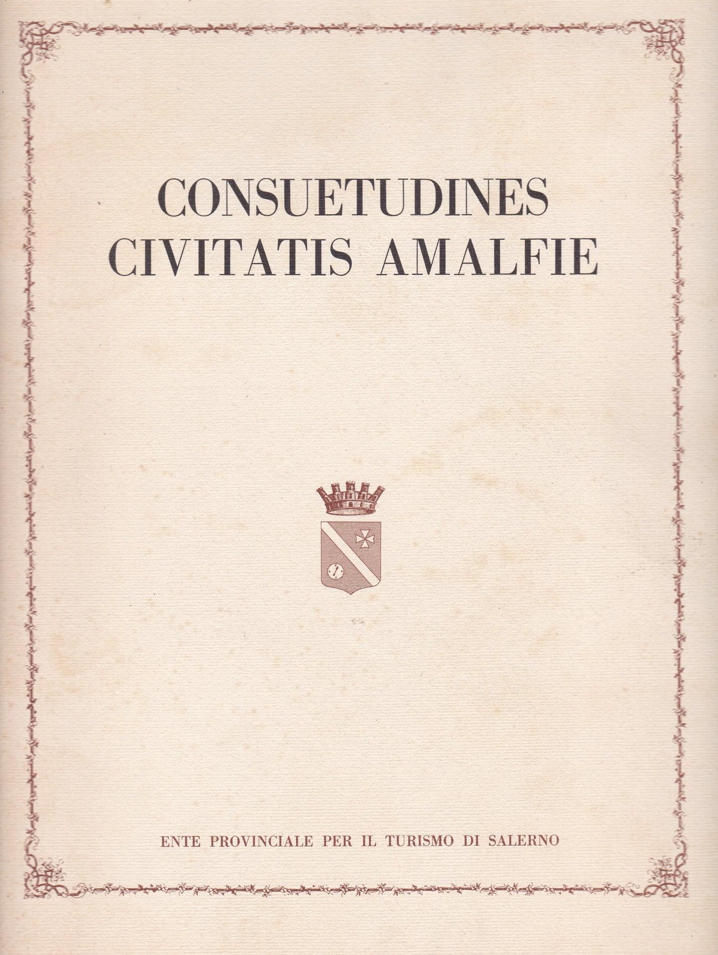Consuetudines Civitatis Amalfie. (1274, ma 1970) - copertina