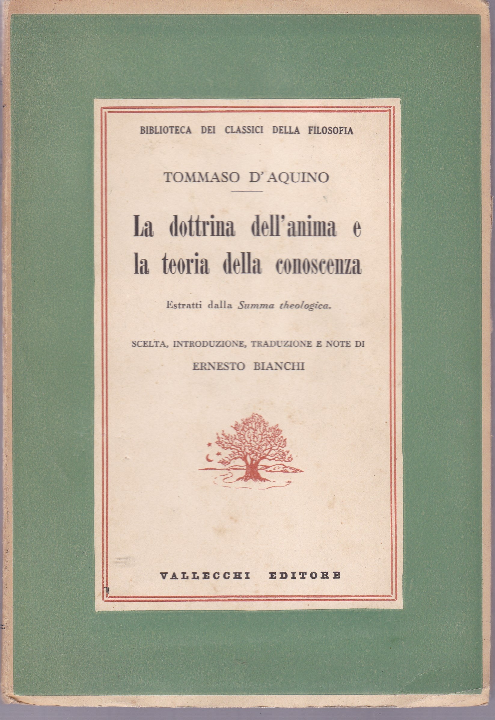 La dottrina dell'anima e la teoria della conoscenza. Estratti dalla Summa Theologica. - copertina