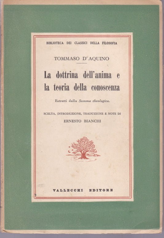 La dottrina dell'anima e la teoria della conoscenza. Estratti dalla Summa Theologica. - copertina