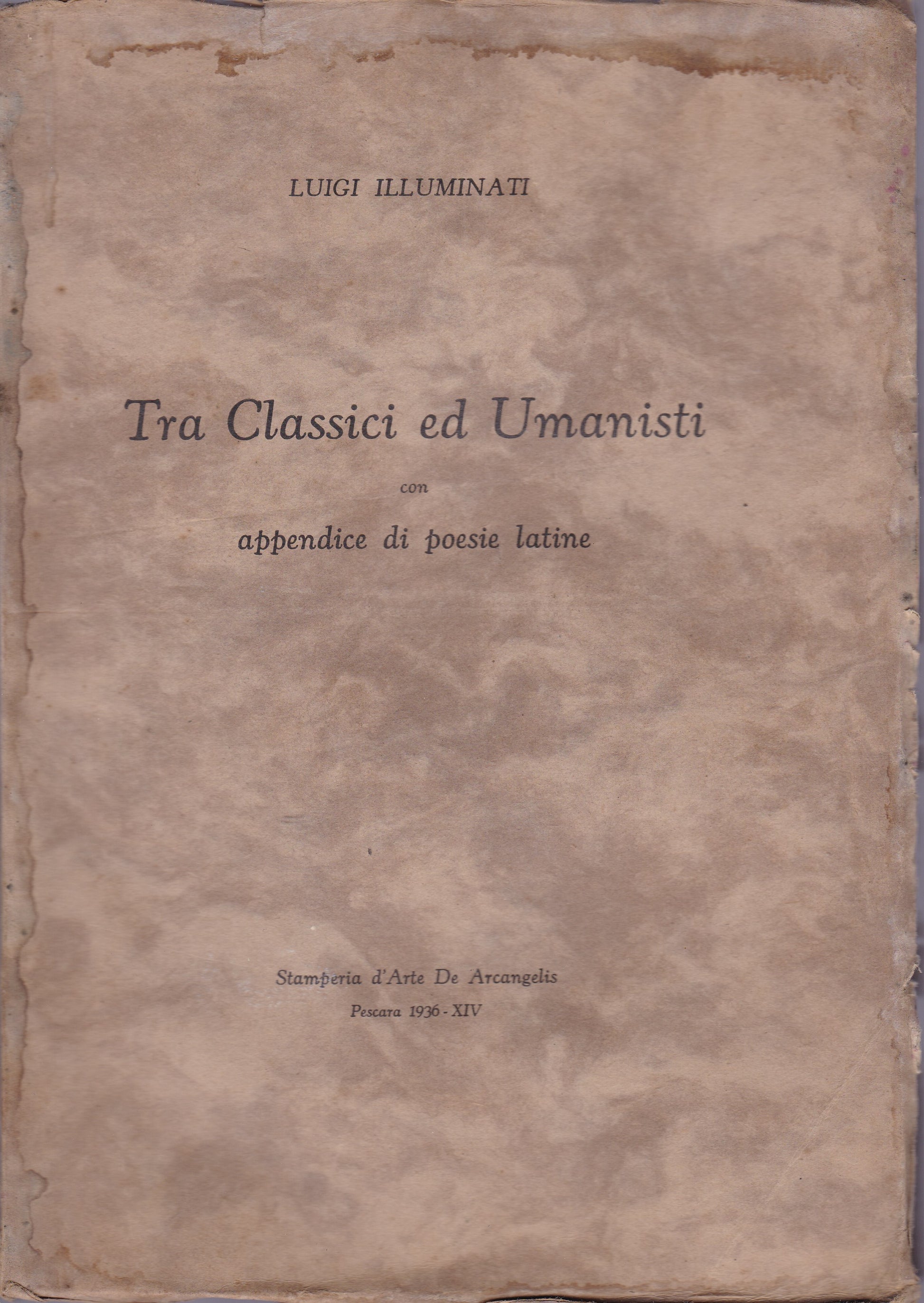 Tra Classici e Umanisti con Appendice di poesie latine. - copertina