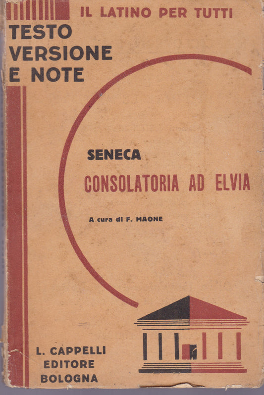 Consolatoria ad Elvia (Traduzione con testo latino a fronte. - copertina