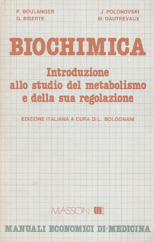 Biochimica. Introduzione allo studio del metabolismo e della sua regolazione. - copertina
