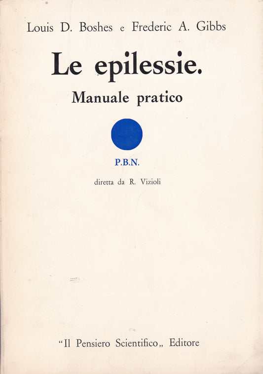 Le epilessie. Manuale pratico. - copertina