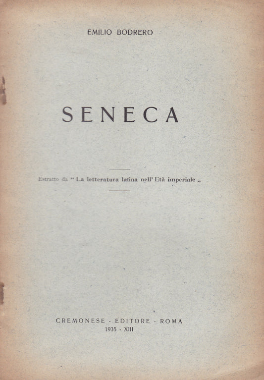 Seneca. (Estratto da: "La letteratura latina nell'Età imperiale"). - copertina