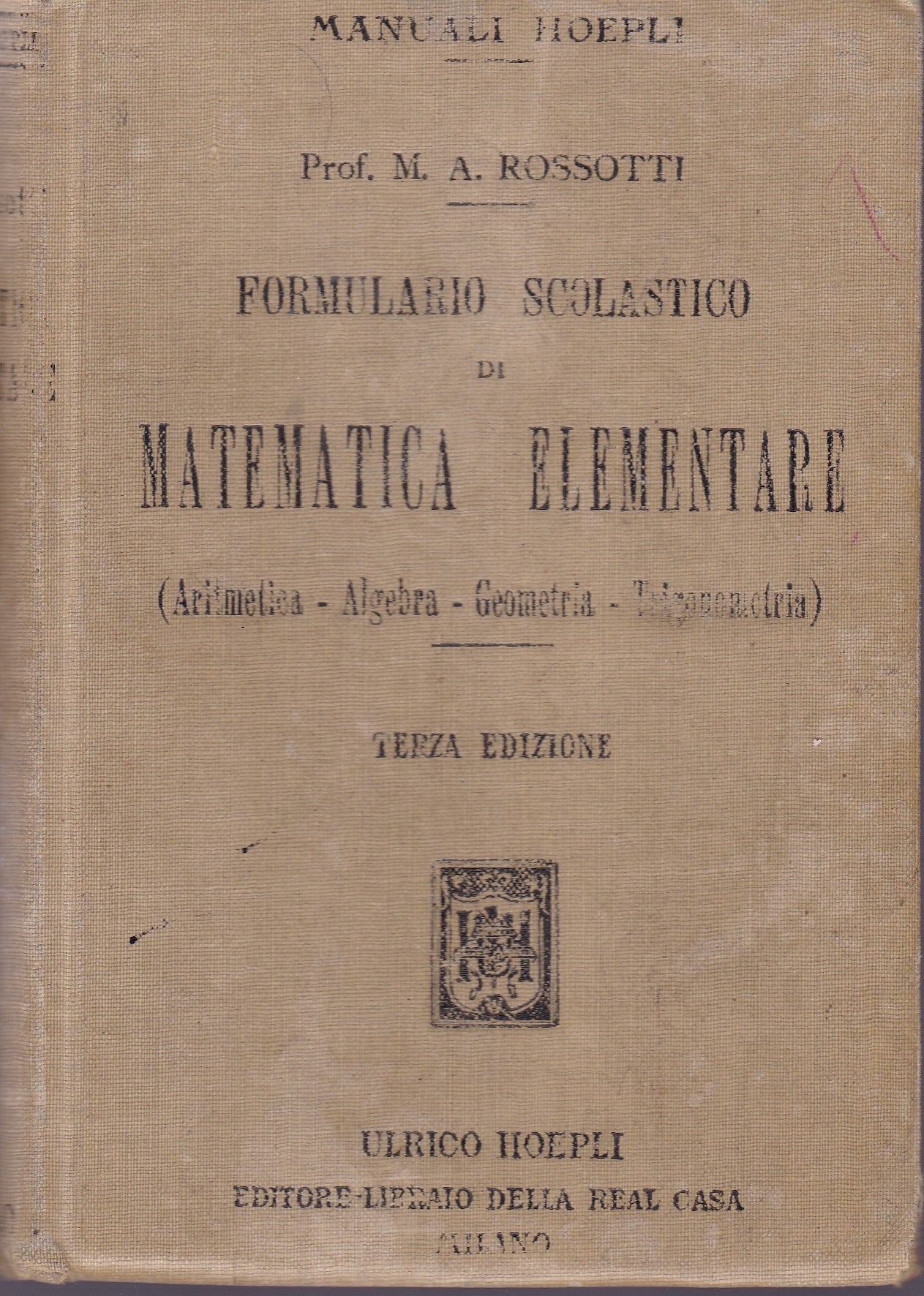 Formulario scolastico di matematica elementare (Aritmetica - Algebra - Geometria - Trigonometria) - copertina