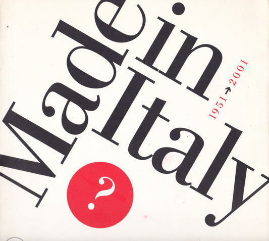 1951 - 2001. Made in Italy? - copertina