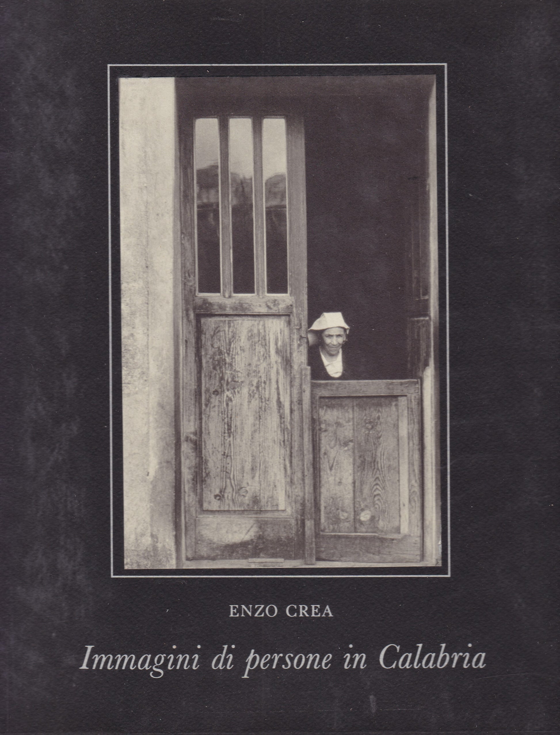 Immagini di persone in Calabria. Introduzione di Rosario Villari. - copertina