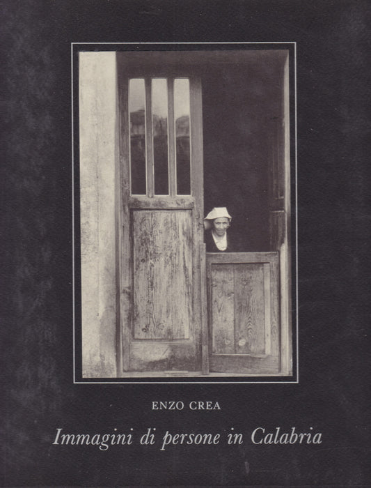 Immagini di persone in Calabria. Introduzione di Rosario Villari. - copertina