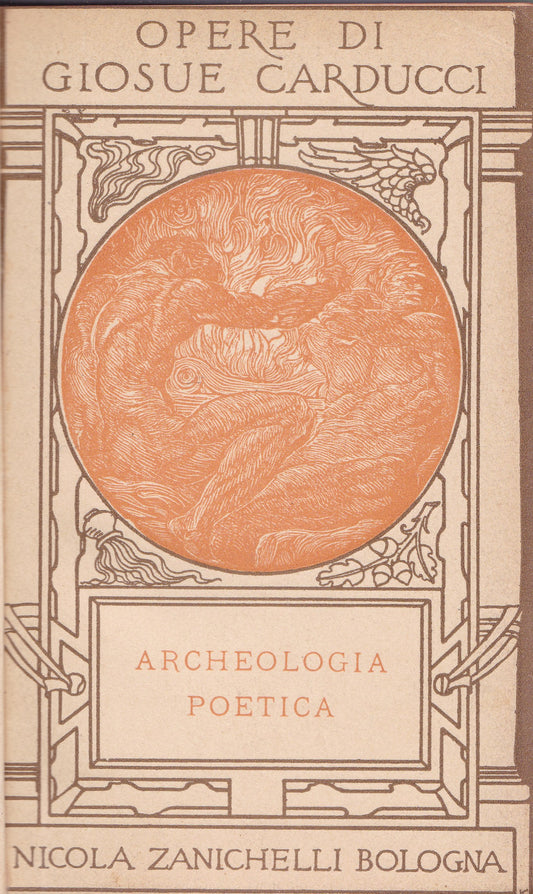 Opere. XVIII. Archeologia poetica. - copertina