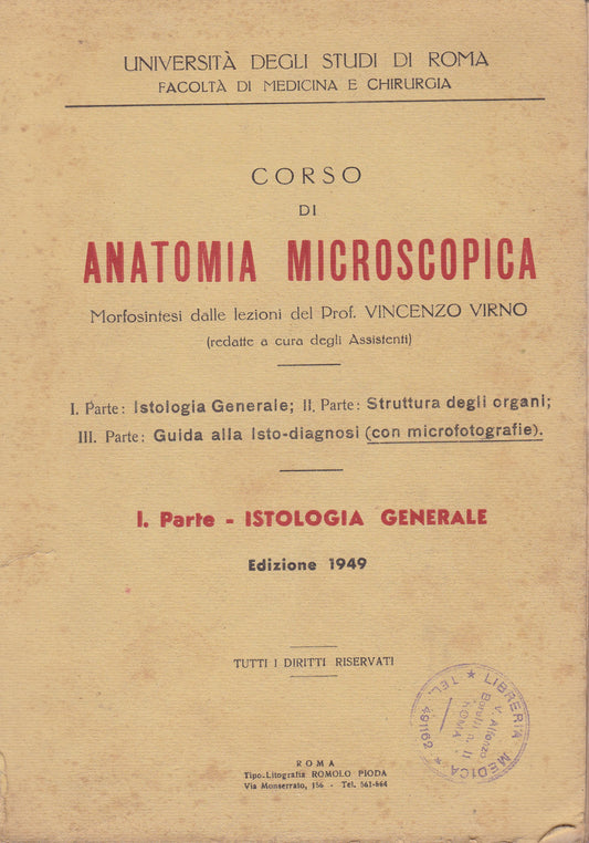 Corso di anatomia microscopica. I. Istologia generale. - copertina
