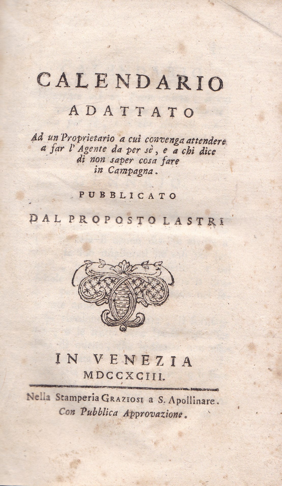 Calendario adattato Ad un Proprietario a cui convenga attendere a far l'Agente da per sé, e a chi dice di non saper cosa fare in Campagna - copertina