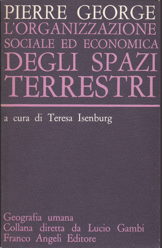 L'organizzazione sociale ed economica degli spazi terrestri - copertina