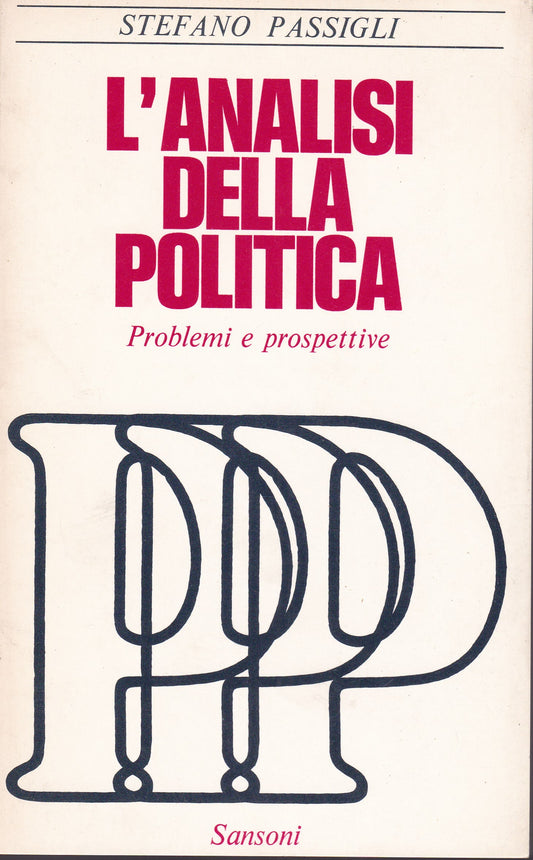 L'analisi della politica. Problemi e prospettive. - copertina