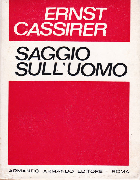 Saggio sull'uomo. Introduzione ad una filosofia della cultura. - copertina