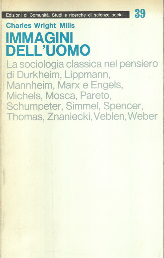 Immagini dell'uomo. La tradizione classica della sociologia. - copertina