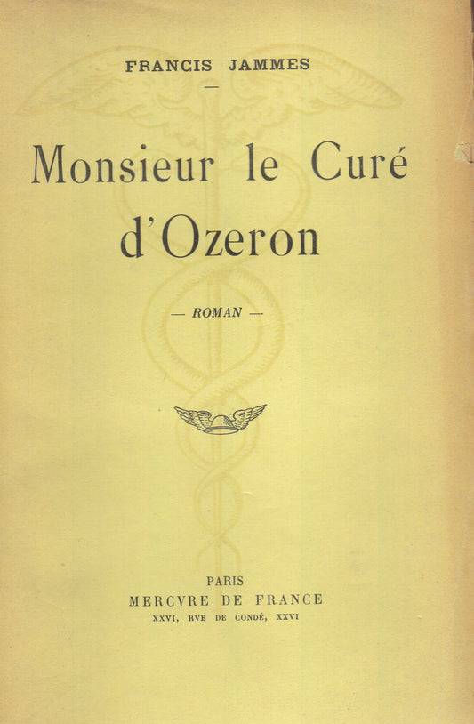 Monsieur le Curé d'Ozeron. Roman. - copertina