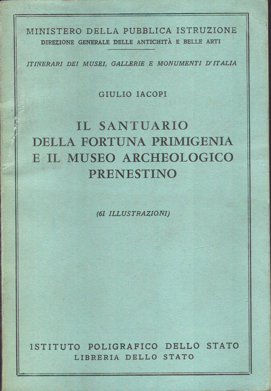 Il santuario della Fortuna Primigenia e il Museo Archeologico Prenestino - copertina