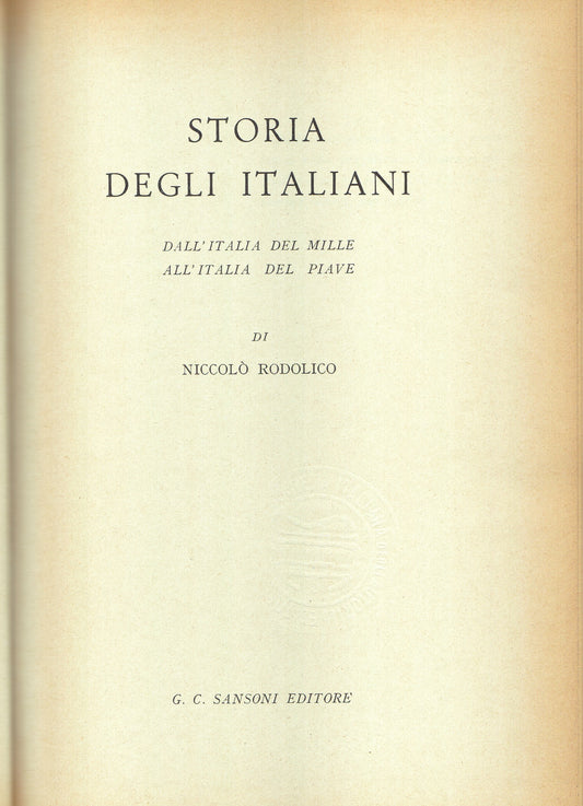 Storia degli Italiani. Dall'Italia del Mille all'Italia del Piave - copertina
