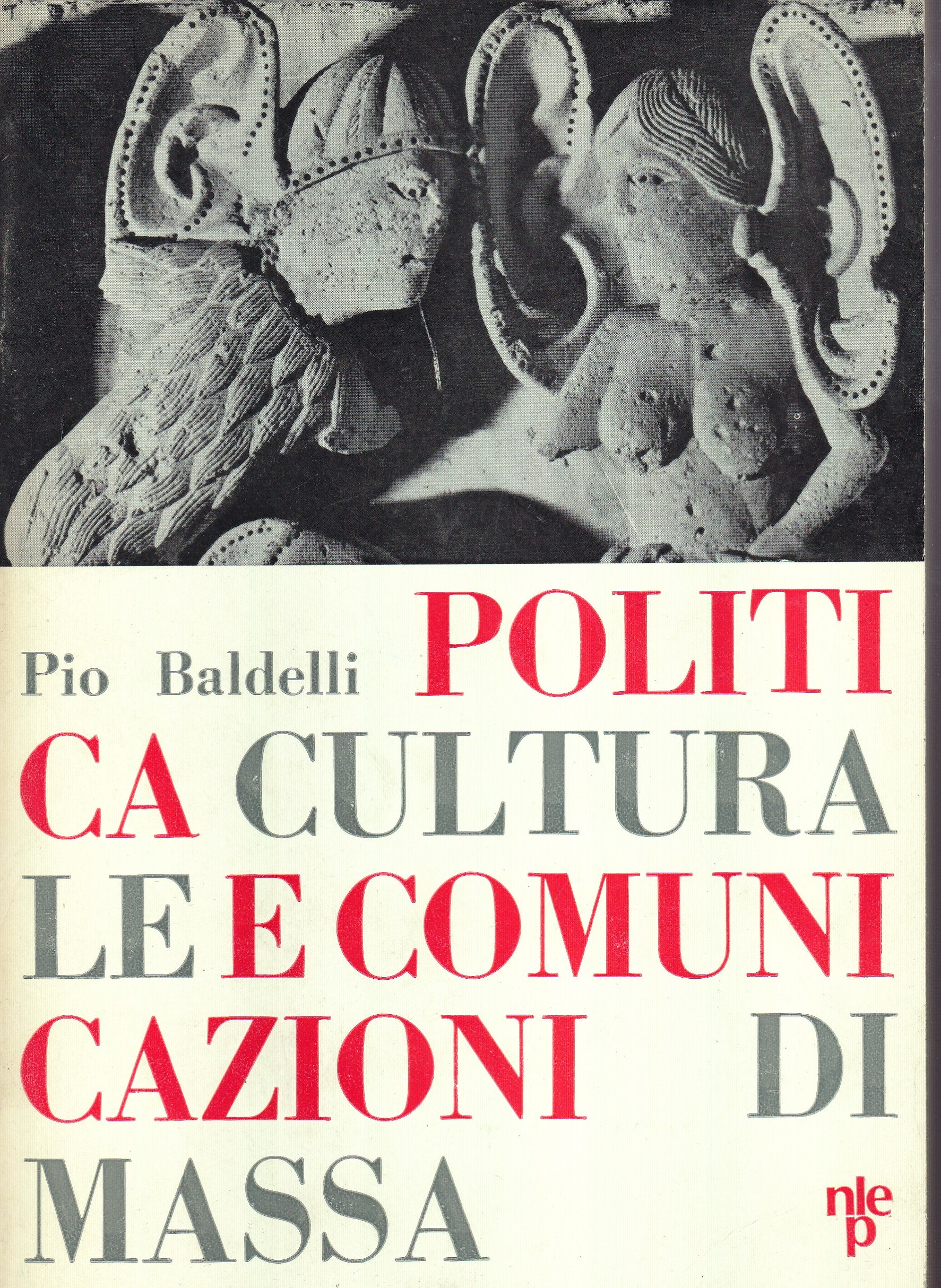 Politica culturale e comunicazioni di massa - copertina
