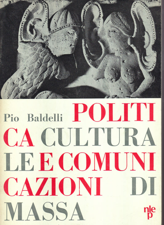 Politica culturale e comunicazioni di massa - copertina