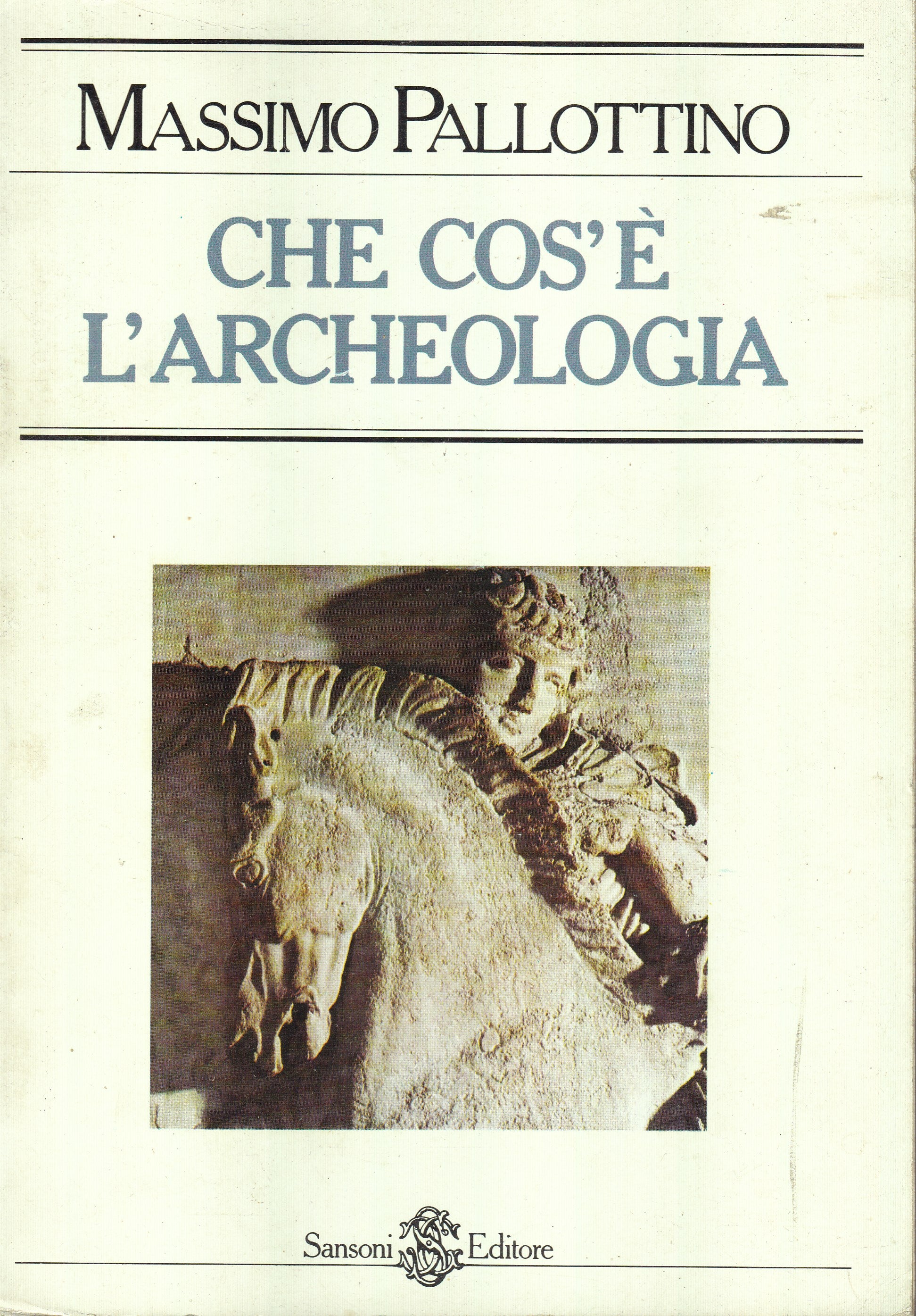 Che cos'è l'archeologia - copertina
