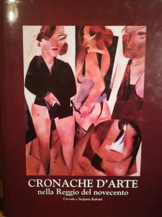 Cronache d'arte nella Reggio del novecento - copertina