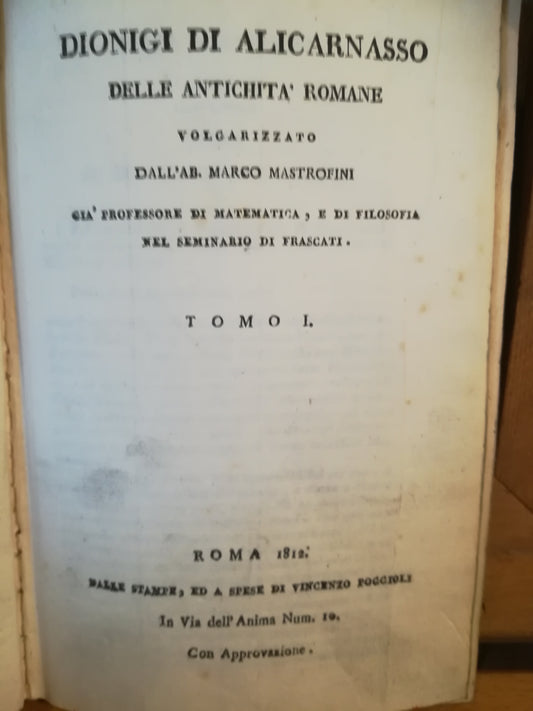 Delle antichità romane. I. II. III. IV. Traduzione M. Marcofini. - copertina