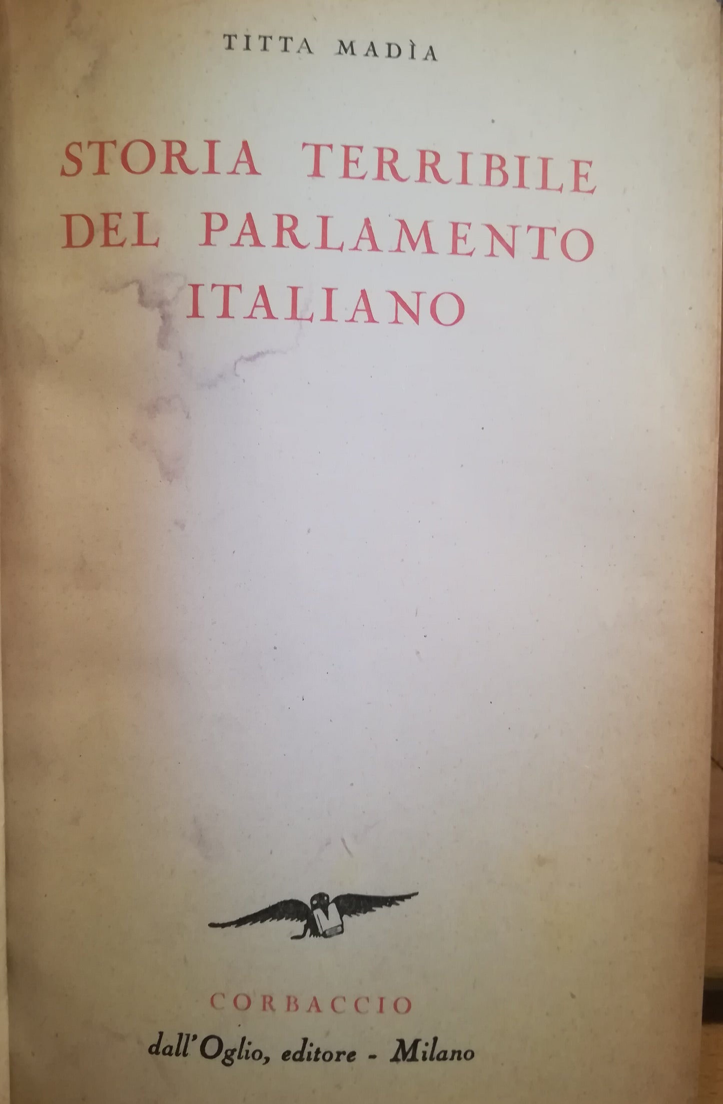 Storia terribile del Parlamento italiano - copertina