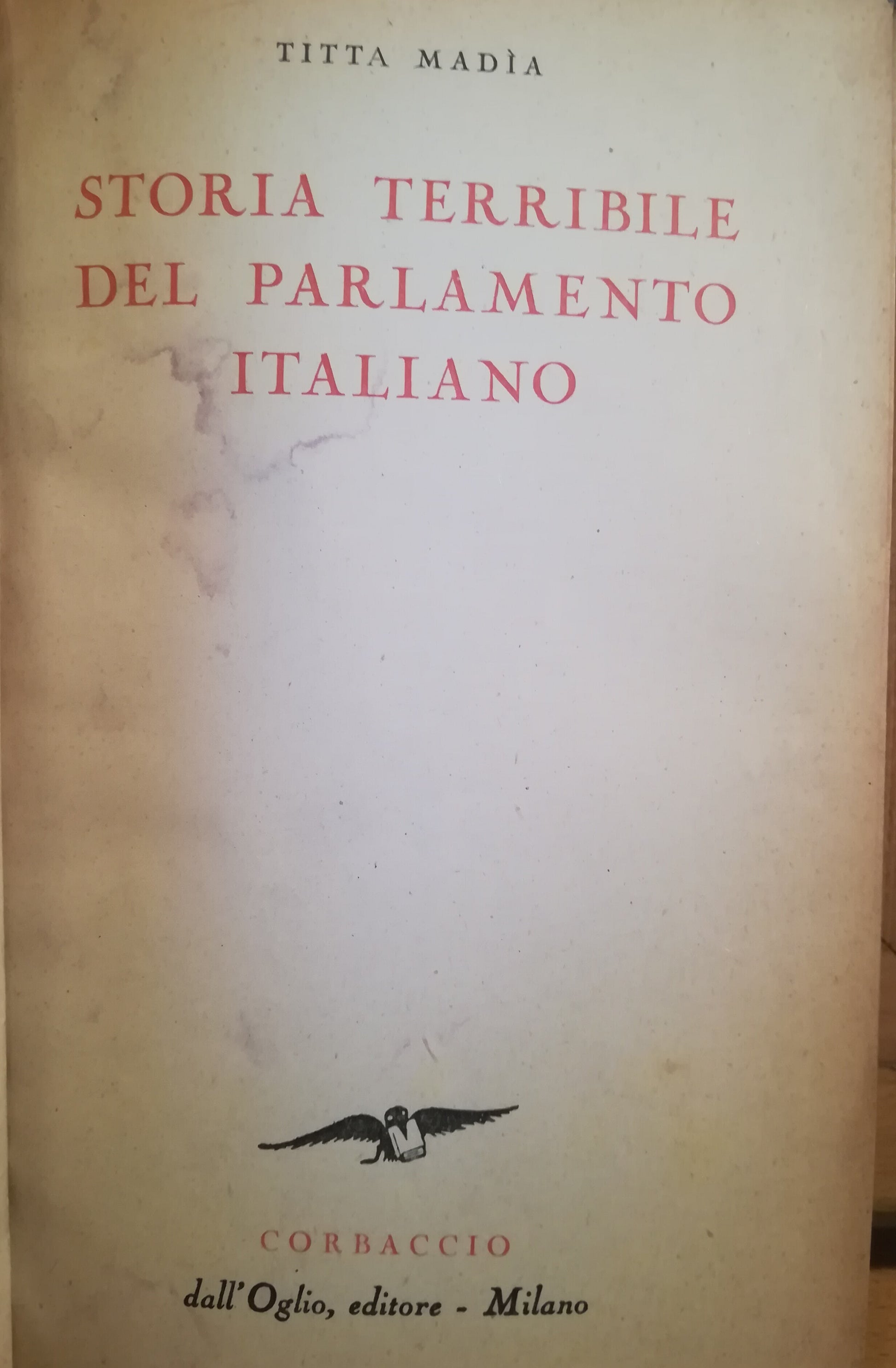 Storia terribile del Parlamento italiano - copertina