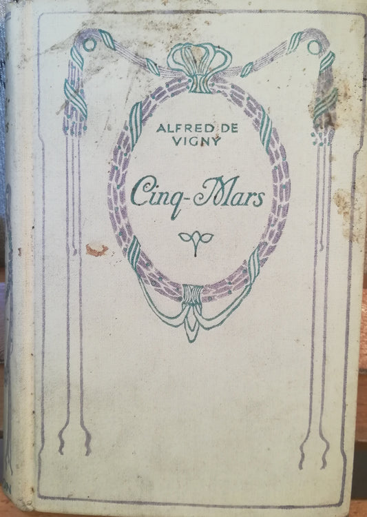 Cinq-Mars. Une Conjuration sous Louis XIII. - copertina