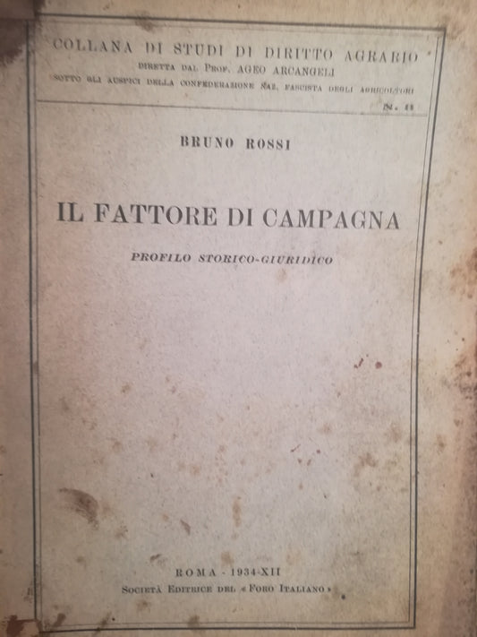 Il fattore di campagna. Profilo storico-giuridico. - copertina