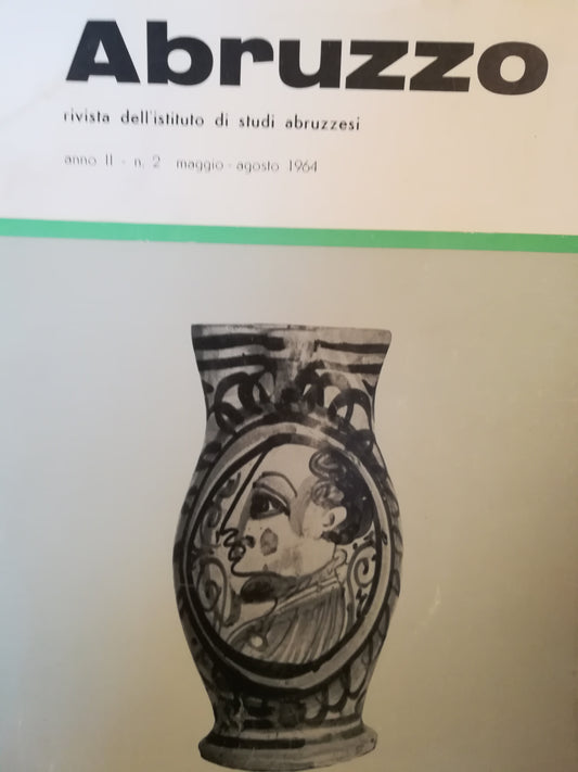 Abruzzo. Rivista dell'Istituto di Studi Abruzzesi. N.2. Maggio-agosto 1964. - copertina