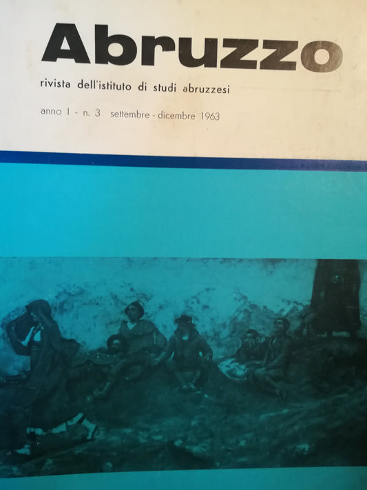 Abruzzo. Rivista dell'Istituto di Studi Abruzzesi. N.3. Settembre-dicembre 1963. - copertina